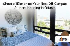 When it comes to off-campus student housing in Ottawa, 1Eleven is the only community of support and amenities where you will be provided with a study lounge, gym, restaurant, security and laundry facility. 