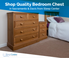 Sleep Center is your trusted store located in Sacramento & Davis, CA. We offer a wide selection of Bedroom Chests in a variety of styles, shapes and sizes to match your bedroom.