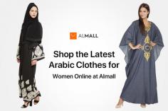 Buy stylish and unique Arabic clothes for women’s online at best prices from Almall. We carry the best brands with the fastest shipping! Our main motive is to provide the quality products to save your budget and time.