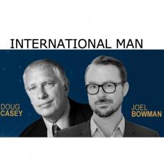 Doug Casey's International Man is the perfect place for people looking to make the most of their personal freedom and who wish to find financial opportunity around the world. Find the latest news, tips and opportunities to protect your hard-earned money.  Feel free to get in touch with us.