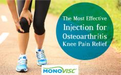 Want osteoarthritis knee pain relief? Order Monovisc injection. It is a visco supplement treatment that can provide upto six months of osteoarthritis knee pain relief with just a single injection.