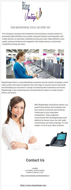 With RingVantage cloud phone system, you plug IP desk phones and computers into your internet connection and install the mobile app on your employees’ smartphones. These endpoints communicate with the RingVantage cloud platform for secure voice, fax, text, audio conferencing, and online meetings. It’s that simple—for all of your office locations. For more details please visit at https://www.ringvantage.com/