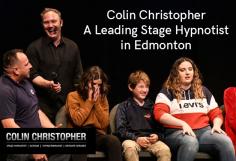 Contact Colin Christopher, a leading stage hypnotist in Edmonton to help move your life into a positive direction. With his hypnosis treatment, he is able to create positive changes in behaviour patterns, motivation, and self-confidence. 