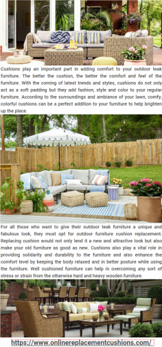 Open air Furniture Pad Substitution Overhaul Your Outside Space 

Pads have a significant influence in adding solace to your open air teak furniture. The better the pad, the better the solace and feel of the furnishings.