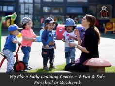 My Place Early Learning Center is a safe and fun place for kids to learn in Woodcreek. With our first-class and caring facilities, we have outfitted our classrooms with the best learning resources for that particular stage of development. 