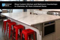 Visit Universal Stone for your kitchen and bathroom countertops needs. We stock a vast array of colors, textures, and variations of custom countertops at a price and quality of service that is difficult to beat. Grab us on single slab summer sale!