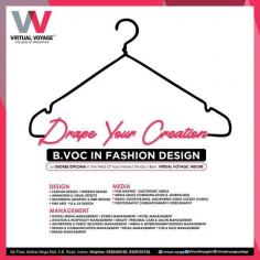 Virtual Voyage College identifies the range of the creative ecosystem, therefore, offers B.Voc in Fashion Design – a 3 year UG degree program for the students aspiring to pursue Fashion! B.Voc in Fashion Design is a perfect blend of theoretical and practical skills that pay well in the professional market. 