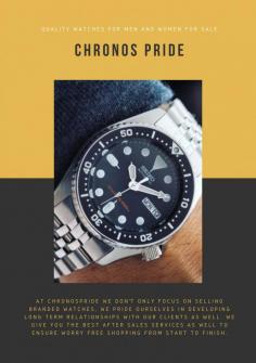 We are Chronospride, leading retailer of high-end watch brands based in Australia. We carry quality brands such as Casio, Seiko, Citizen, Invicta and all other leading brands of watches in the world.