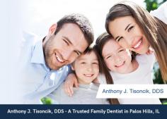 Dr. Anthony J. Tisoncik, DDS is one of the most recognized family dentists in Palos Hills, IL. Whether you need a gum disease treatment or a smile makeover, Dr. Anthony can serve the dental care needs of the patients of all ages. 