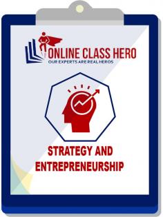 Would I be able to pay somebody to Take My Online Strategy & Entrepreneurship Class For Me? We trust you have your answer now! As of now specified, Online Class Hero has utilized Strategy and Entrepreneurship specialists who will finish your broad Strategy and Entrepreneurship assignments.