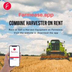 Farmease.app a farm equipment rental and sale marketplace. Find what you need to get the job done on Farmease. If you are looking for rent a combine harvester then Farmease can end your search. On Farmease you can get a variety of Farm machine online.   Know more about Farmease rental and sale services, Visit the Farmease.app website or you can download the app available for both platform android and apple.