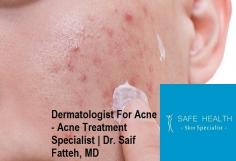 Dr. Saif Fatteh is a trusted Acne Treatment Specialist serving Mt. Pleasant & East Lansing, MI. Schedule a visit online or by phone today to get started. 