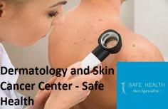 Looking for experienced, compassionate skin care doctors in Mt. Pleasant and East Lansing? Come to Skin Cancer Care at Safe Health Dermatology Centers. Our dermatologists offer extensive options for skin cancer treatment, skin reconstruction and cosmetic surgery, and dermatology services that promote healthy skin habits. 