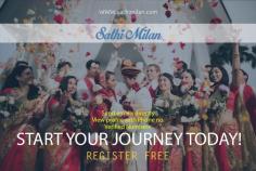 Sathi Milan -    Best Matrimonial Sites In India

Visit our site:- https://www.sathimilan.com/

Sathi Milan Provides you Free Matchmaking Service all over india. It is free of cost and it also peovide you match maker facilities. You can directly connect with match maker and find your Life Partner. Start your journey today by register in it. 
