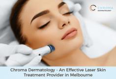 Looking for a laser skin treatment clinic in Melbourne? Get in touch with Chroma Dermatology. We specialise in providing safe and effective laser treatment for all types of skin in Melbourne.