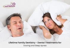 At Lifetime Family Dentistry, we provide you the best solution for your sleep apnea problem. We provide our patients with the best alternative of CPAP by giving them a custom-fit oral appliance. 