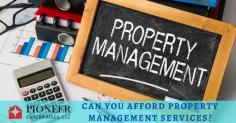 Can You Afford Property Management Services