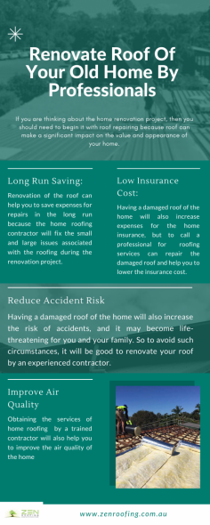 Renovate Roof Of Your Old Home By Professionals