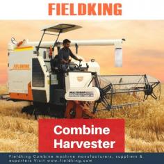 Combine Harvester | Harvester Machine | Combine Machine | Fieldking

