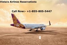 Vistara Airlines Reservations Latest Breaking News, Pictures, Videos, and Special Reports from. Vistara travelers can book two seats to keep up social removing in an airplane ... The numbers may give some plan to the carrier business which proceeds. More information call us +1-855-805-5447

https://www.thecustomerservicenumber.com/vistara-airlines-customer-service/