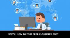 
When it comes to the posting of free classified ads on classified submission sites, then it is considered to be one of the most efficient ways of promoting your business. Posting free classified ads also helps in the expansion of your business in an easier manner. However, there are a few people who are confused about the procedure of posting free classified ads. Let’s take a look at how you should post free classified ads so that they will provide you the optimum results.

https://clzlist.blogspot.com/2020/08/how-to-post-free-classified-ads.html