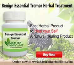 Herbal Treatment for Benign Essential Tremor read the Symptoms and Causes. Essential tremor is a type of uncontrollable shake or tremble of part of the body. The tremors almost always occur in the hands first.
