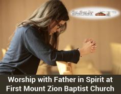 First Mount Zion Baptist Church is a leading Baptist Church in Woodbridge, VA. Here, we believe that the true worship is God-centered, thus allows us to draw close to holy God. Therefore, we motivate you to come and worship with us. 