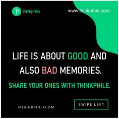 Life is all about good and bad things happen with you. Share your good memories for once again live that moment and bad ones for last time to live that moment.
#life #lifestory #lifequotes #BadThingsHappenInPhilly 
Visit now : http://thinkphile.com