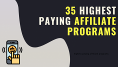 35 Highest Paying Affiliate Programs to Earn Crazy Commission in 2020 - DIGITAL TAPAN