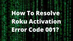 Roku error code which is also known as Roku Activation Error is the common error that a user faces.It occurs sometimes during the process of connecting a streaming player to a Roku account when the Roku activation code is denied by the Roku server. We suggest easy solutions to help you get rid of Roku error code 001.  https://smart-tv-error.com/roku-error-code-001