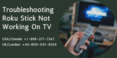 If you are facing issues about Roku Stick Not Working on TV, Our experienced experts instantly resolve your Roku errors and we are available 24*7 hours for you. For more information, Just dial our toll-free numbers in the USA/Canada: +1-888-271-7267 and UK: +44-800-041-8324.  https://bit.ly/2HMbDds