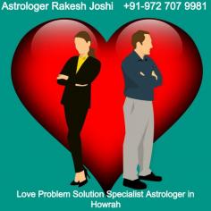 Rakesh Joshi is the famous Love Problem Solution Specialist Astrologer in Howrah. Just Whats-app:+919727079981 and solve your love problem in 48 hours.