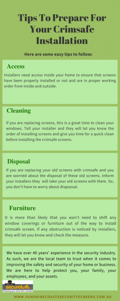 Tips To Prepare For Your Crimsafe Installation
https://sunshinecoastssecurityscreens.com.au/