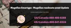 Magellan Roadmate is among the best GPS devices that come with an LCD screen and is loaded with a memory card. The Magellan Roadmate 5259t has all the maps of the USA and Canada. It is important to update Magellan Roadmate 5295t regularly. If you face any issue while updating call us at  toll free number.