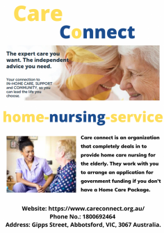 Care Connect is here to home nursing services in NSW, QLD, or VIC. Our carefully selected team is passionate about providing only the highest quality in-home care, For more details, what we offer, and how we work, visit our website!

