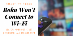 Are you finding the article to fix Roku Won’t Connect to Wi-Fi? Don't you worry: visit our website Smart TV Error and you can get in touch with our experts. Call our experts toll-free helpline number USA/CA: +1-888-271-7267 and UK/London: +44-800-041-8324. Our experts are available 24*7 hours. Read more:- https://bit.ly/2XQwWiZ