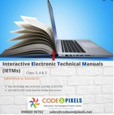 IETM stands for Interactive Electronic Technical Manual Services which are classified as Level 1, Level 2, Level 3, Level 4 and Level 5. IETM is the replacement of paper work which is equivalent for a paper- based presentation.

For more information visit our site : https://www.codeandpixels.net/interactive-electronic-technical-manual-services-levels