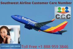 Southwest  is one stop destination for online hotel booking in USA at a very competitive rate, prices of airlines which no other web services is going to offer to the travelers, and instant customer support for any of the underlying issues or queries. if you want to cheap flights ticket contact us<a href=“http://southwestairline-phonenumber.com/”>southwestairline reservation</a>