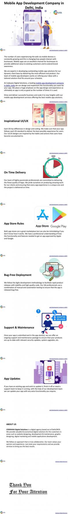 Codeaxia Digital Solutions is a App Development company in Delhi. We place a huge emphasis on the app design and experience as ultimately an app is only as good as the number of times it is used. http://www.codeaxia.com/mobile-app-development-company-india.html