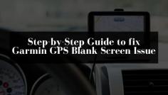 If you are facing a Garmin GPS Blank Screen Issue then it’s not that nail-biting issue. In this article, you will get to know how to get rid of this problem. If you have again facing issue, get in touch with our experts, who are available 24*7 hours to provide the best service. Just dial our toll-free helpline numbers at USA/Canada: +1 888-480-0288 & UK: +44 800-041-8324