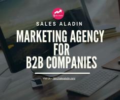 Sales Aladin is a full-service marketing & sales agency which can help you build your online presence.
sales aladin find the best prospective for b2b lead generation from social media and email marketing and nurture it continuously and helps in reach out to the prospective buyers.
For Details Visit Us :-
http://salesaladin.com/