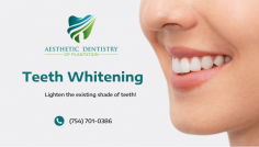 Whiten Your Teeth with ADP Dentistry

Get the perfect teeth whitening treatment with our clinic by highly qualified dental professionals. For an appointment, call us at (754) 701-0386.
