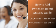 Checkout the latest blog how to add Twitch on Roku device on our website. If you need any help from our customer. Get in touch with our experienced experts. Just dial toll-free helpline numbers at USA/CA: +1-888-271-7267 and UK/London: +44-800-041-8324. We are 24*7 available for provide the best service. Read more:- https://bit.ly/2S41X3a