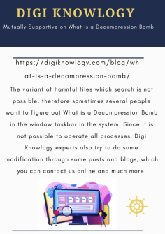 Mutually Supportive on What is a Decompression Bomb
The variant of harmful files which search is not possible, therefore sometimes several people want to figure out What is a Decompression  Bomb in the window taskbar in the system. Since it is not possible to operate all processes, Digi Knowlogy experts also try to do some modification through some posts and blogs, which you can contact us online and much more.https://digiknowlogy.com/blog/what-is-a-decompression-bomb/
