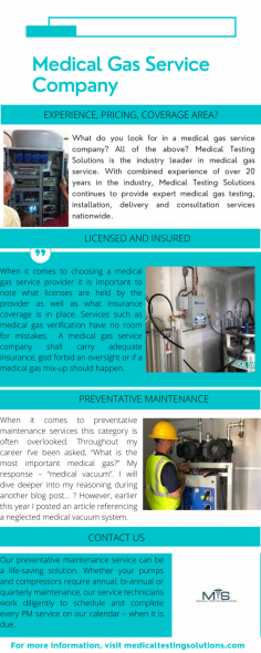 Medical Testing Solutions is the industry-leading medical gas service and equipment supplier. We offer medical gas services including, annual medical gas testing, medical gas certifications for construction and preventative maintenance programs.

