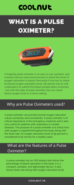 What is a Pulse Oximeter? – Coolnut
Coolnut with this infographic informs us about the Pulse Oximeter. To buy Pulse Oximeter visit, Coolnut.