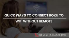 Is your Roku remote lost or damaged? Thinking about how to Connect Roku to WiFi without  remote? Don’t worry; we have a solution that works. You can connect your Roku device to a WiFi network even without using a remote. There are a few steps involved, and you probably will need two mobile devices to perform this process. To know more visit website or call us at +1-844-521-9090 