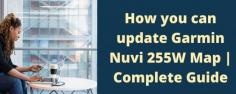 Garmin products are intensively in demand and that too throughout the world. Garmin Nuvi 255W is one of the popular products of the Garmin Company. Although the device is good, Sometimes, the device is going to stop responding and you may have to go through the process of updating Garmin Nuvi 255W. If you fail to update Garmin Nuvi 255W, Don’t worry our experts are here to help you.