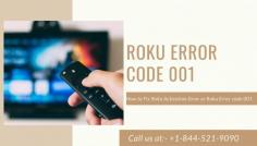 This is an activation error known as Roku error code 001, that tends to come up at times when linking your device to a Roku account. Whether it’s a Roku activation error or Roku error code 001, both of these are indicating a common or same issue. Activation code on Roku is screening that code is denied by the Roku server. No need to worry, just relax. We will guide you on how to quickly fix the Roku activation code with easy steps or you can call our experts at:- +1-844-521-9090