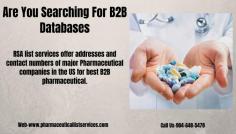 A pharmaceutical Industry Email list is easier when you know where to find it. RSA list services offer you well-researched lists that are rewarding. Visit us https://www.pharmaceuticallistservices.com/